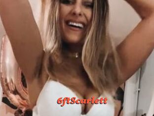 6ftScarlett