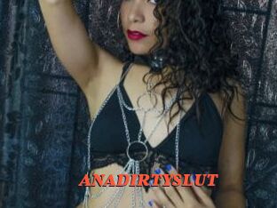 ANADIRTYSLUT Livespot