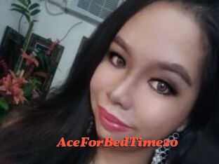 AceForBedTime20