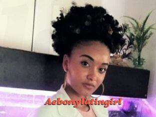 Aebonylatingirl