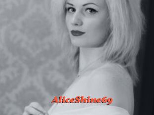 AliceShine69