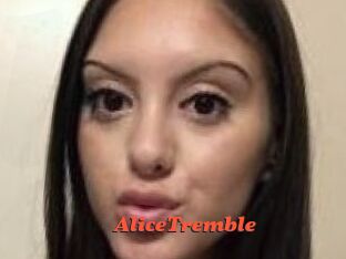 AliceTremble