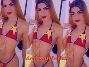 Andrea10Inches