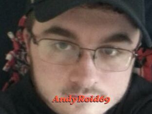 AndyRoid69