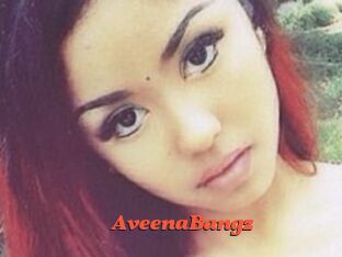 AveenaBangz