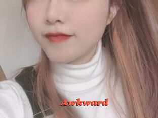 Awkward