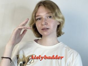 Aislybadder