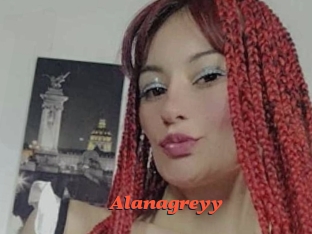 Alanagreyy