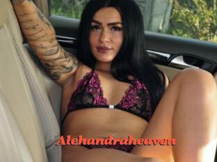 Alehandraheaven