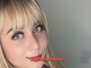 Aliceeroosee
