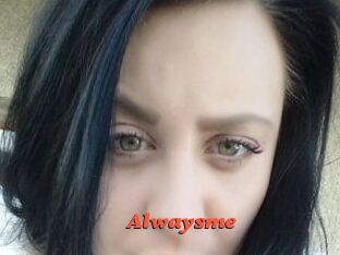 Alwaysme