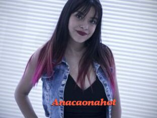 Anacaonahot