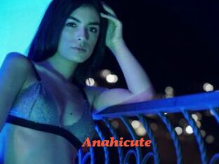 Anahicute