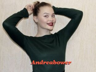 Andreabower
