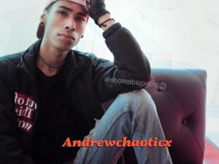 Andrewchaoticx