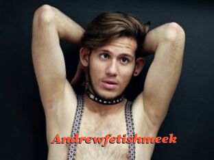 Andrewfetishmeek