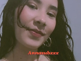 Annasubxxx