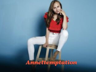 Annettemptation
