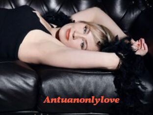 Antuanonlylove