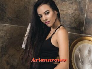 Arianarouse