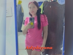 Aslydayana