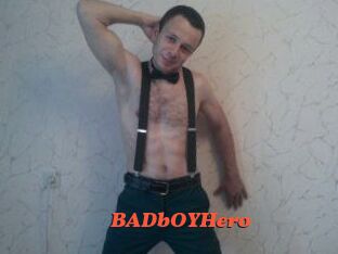 BADbOYHero