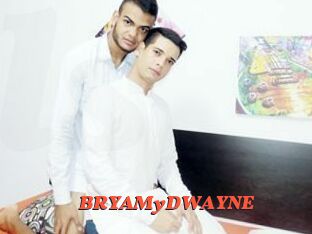 BRYAMyDWAYNE