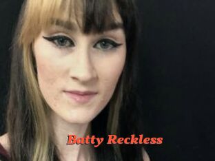 Batty_Reckless