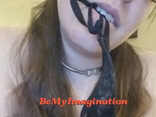 BeMyImagination