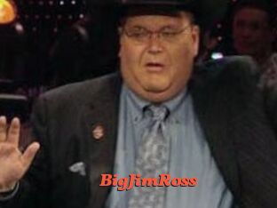 BigJimRoss