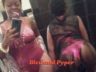 Bleu_and_Pyper
