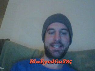BluEyedGuY85