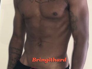 Bringithard