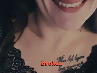Broken