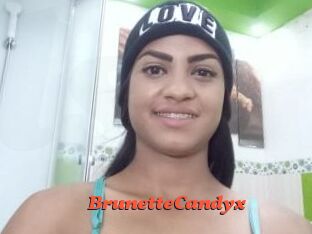 BrunetteCandyx