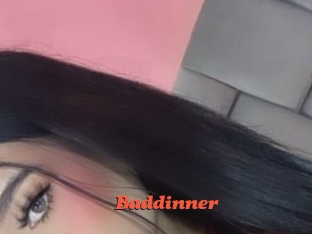 Baddinner