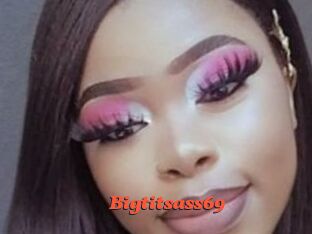 Bigtitsass69