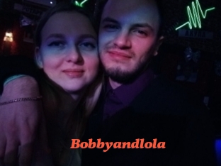 Bobbyandlola