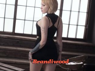 Brandiwood