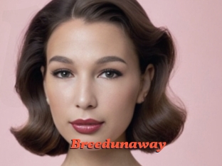 Breedunaway