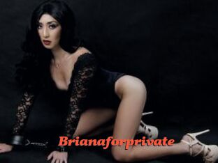 Brianaforprivate