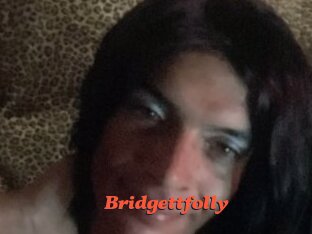 Bridgettfolly