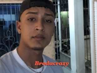 Brodacrazy