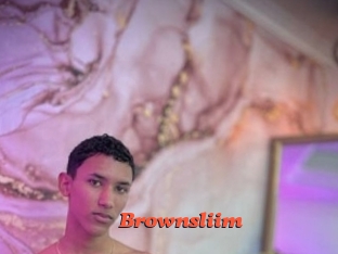 brownsliim Livespot