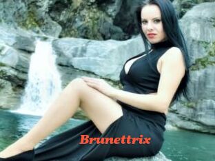 Brunettrix