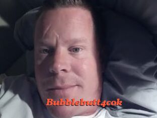 Bubblebutt4cok