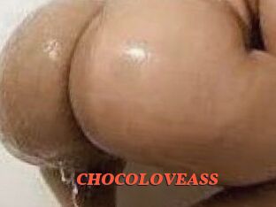CHOCOLOVEASS