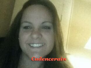 Cadencerain