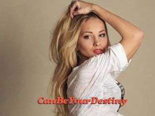 CanBeYourDestiny