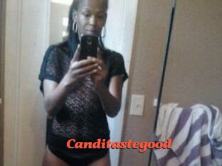 Canditastegood